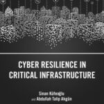 خرید و دانلود نسخه کامل کتاب Cyber Resilience in Critical Infrastructure