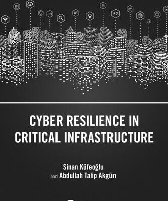 خرید و دانلود نسخه کامل کتاب Cyber Resilience in Critical Infrastructure