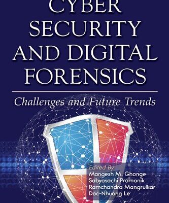 خرید و دانلود نسخه کامل کتاب Cyber Security and Digital Forensics: Challenges and Future Trends