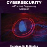 خرید و دانلود نسخه کامل کتاب Cybersecurity: A Practical Engineering Approach