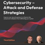 خرید و دانلود نسخه کامل کتاب Cybersecurity – Attack and Defense Strategies