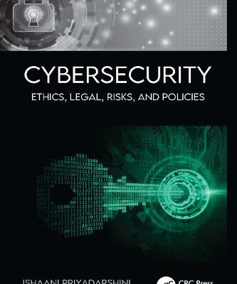 خرید و دانلود نسخه کامل کتاب Cybersecurity: Ethics, Legal, Risks, and Policies