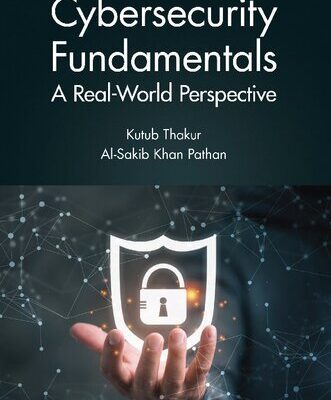خرید و دانلود نسخه کامل کتاب Cybersecurity Fundamentals: A Real-World Perspective