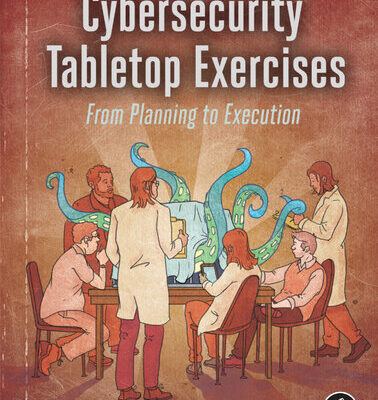 خرید و دانلود نسخه کامل کتاب Cybersecurity Tabletop Exercises: From Planning to Execution