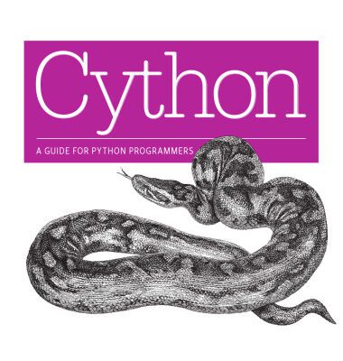 خرید و دانلود نسخه کامل کتاب Cython: A Guide for Python Programmers