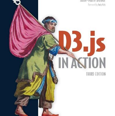 خرید و دانلود نسخه کامل کتاب D3.js in Action, Third Edition