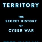 خرید و دانلود نسخه کامل کتاب Dark Territory: The Secret History of Cyber War
