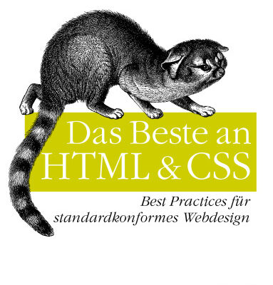 خرید و دانلود نسخه کامل کتاب Das Beste an HTML & CSS – Best Practices für standardkonformes Webdesign