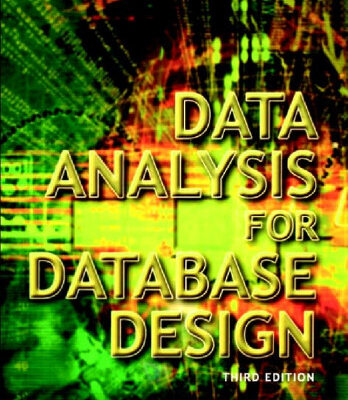 خرید و دانلود نسخه کامل کتاب Data Analysis for Database Design, Third Edition