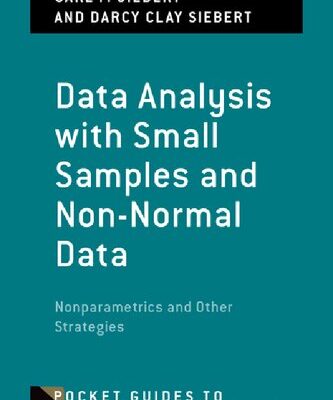 خرید و دانلود نسخه کامل کتاب Data Analysis with Small Samples and Non- Normal Data: Nonparametrics and Other Strategies