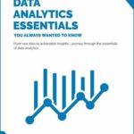 خرید و دانلود نسخه کامل کتاب Data Analytics Essentials You Always Wanted To Know (Self-Learning Management Series)