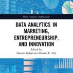 خرید و دانلود نسخه کامل کتاب Data Analytics in Marketing, Entrepreneurship, and Innovation
