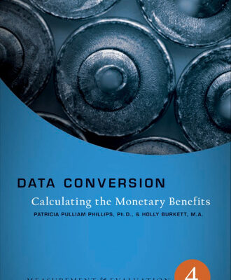 خرید و دانلود نسخه کامل کتاب Data Conversion: Calculating the Monetary Benefits