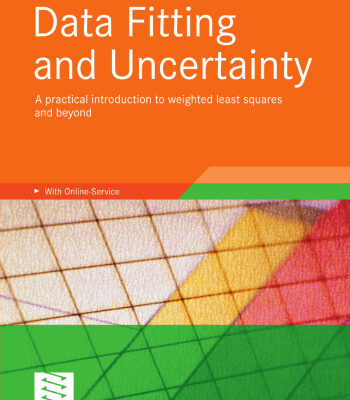 خرید و دانلود نسخه کامل کتاب Data Fitting and Uncertainty: A practical introduction to weighted least squares and beyond