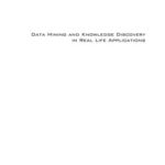 خرید و دانلود نسخه کامل کتاب Data mining and knowledge discovery in real life applications
