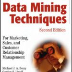 خرید و دانلود نسخه کامل کتاب Data mining techniques for marketing, sales, and customer relationship management