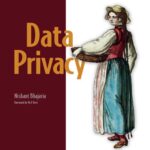 خرید و دانلود نسخه کامل کتاب Data Privacy: A runbook for engineers