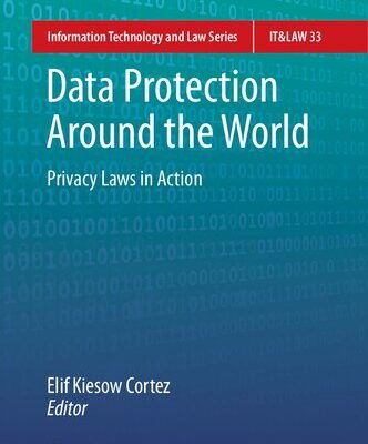 خرید و دانلود نسخه کامل کتاب Data Protection Around the World: Privacy Laws in Action