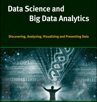 خرید و دانلود نسخه کامل کتاب Data Science and Big Data Analytics: Discovering, Analyzing, Visualizing and Presenting Data