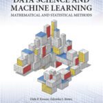 خرید و دانلود نسخه کامل کتاب Data Science and Machine Learning: Mathematical and Statistical Methods
