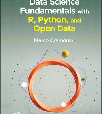 خرید و دانلود نسخه کامل کتاب Data Science Fundamentals with R, Python, and Open Data