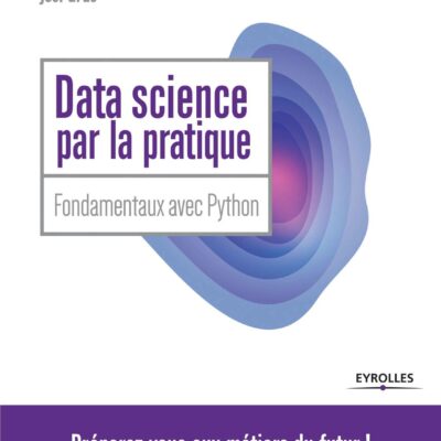خرید و دانلود نسخه کامل کتاب Data Science par la pratique