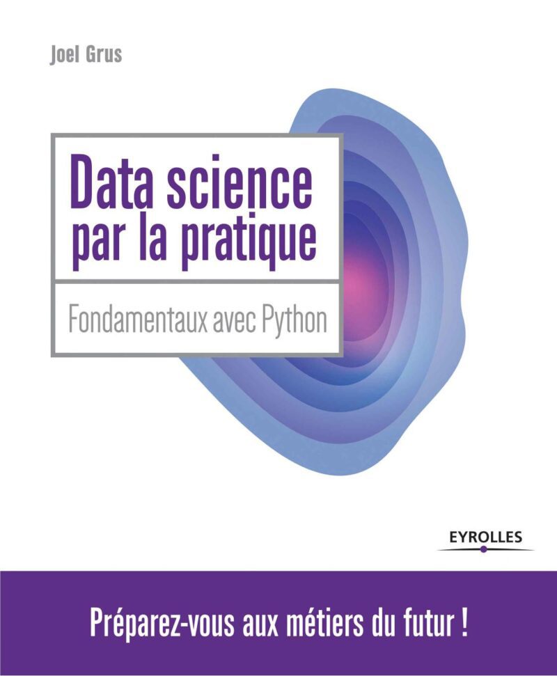خرید و دانلود نسخه کامل کتاب Data Science par la pratique