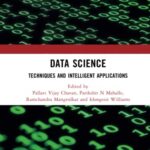 خرید و دانلود نسخه کامل کتاب Data Science: Techniquest and Intelligent Applications