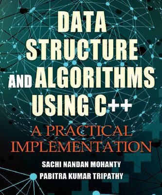 خرید و دانلود نسخه کامل کتاب Data Structure and Algorithms Using C++: A Practical Implementation