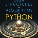 خرید و دانلود نسخه کامل کتاب Data Structures & Algorithms in Python