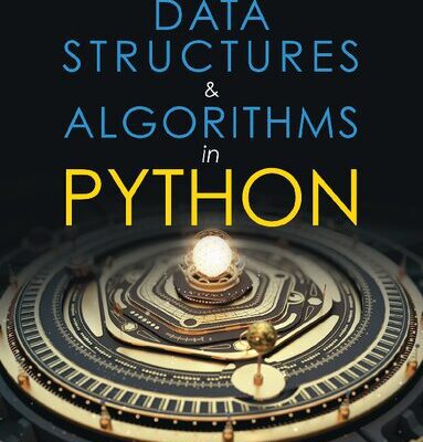 خرید و دانلود نسخه کامل کتاب Data Structures & Algorithms in Python