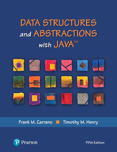 خرید و دانلود نسخه کامل کتاب Data Structures and Abstractions with Java_68657739af92c.jpeg خرید و دانلود نسخه کامل کتاب Data Structures and Abstractions with Java