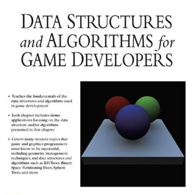 خرید و دانلود نسخه کامل کتاب Data structures and algorithms for game developers