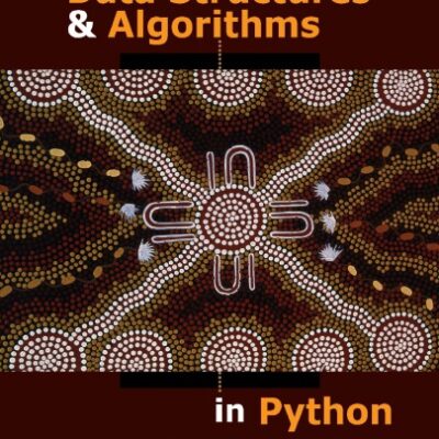 خرید و دانلود نسخه کامل کتاب Data structures and algorithms in Python