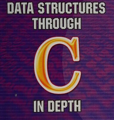 خرید و دانلود نسخه کامل کتاب Data Structures Through C in Depth