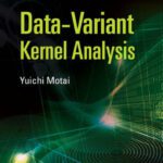 خرید و دانلود نسخه کامل کتاب Data-Variant Kernel Analysis