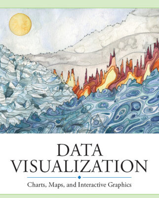 خرید و دانلود نسخه کامل کتاب Data Visualization: Charts, Maps, and Interactive Graphics