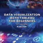 خرید و دانلود نسخه کامل کتاب Data Visulization with Tableau for Beginners