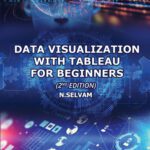 خرید و دانلود نسخه کامل کتاب Data Visulization with Tableau for Beginners