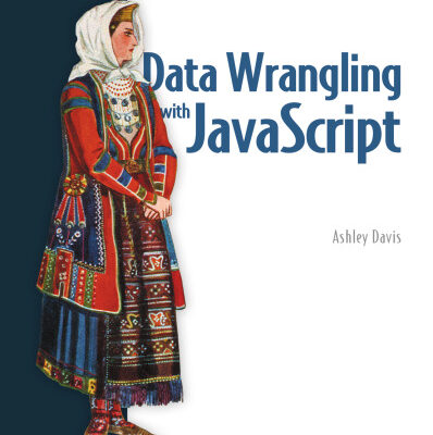 خرید و دانلود نسخه کامل کتاب Data Wrangling with JavaScript