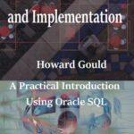 خرید و دانلود نسخه کامل کتاب Database Design and Implementation A Practical Introduction Using Oracle SQL