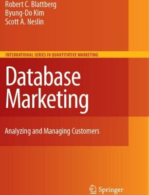 خرید و دانلود نسخه کامل کتاب Database Marketing: Analyzing and Managing Customers