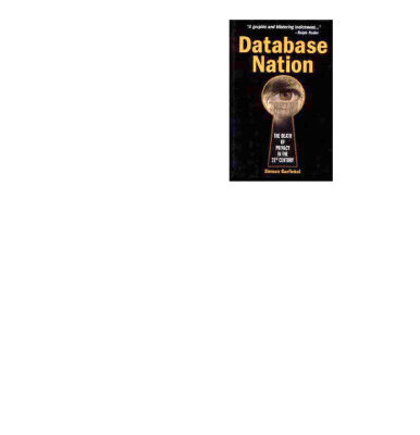خرید و دانلود نسخه کامل کتاب Database Nation: The Death of Privacy in the 21st Century