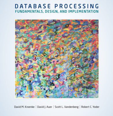 خرید و دانلود نسخه کامل کتاب Database Processing: Fundamentals, Design, and Implementation