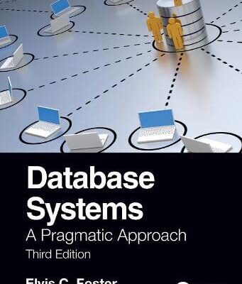 خرید و دانلود نسخه کامل کتاب Database Systems: A Pragmatic Approach