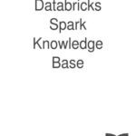 خرید و دانلود نسخه کامل کتاب Databricks. Databricks Spark Knowledge Base