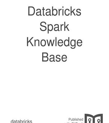 خرید و دانلود نسخه کامل کتاب Databricks. Databricks Spark Knowledge Base
