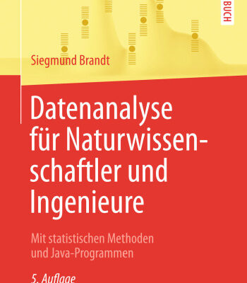 خرید و دانلود نسخه کامل کتاب Datenanalyse für Naturwissenschaftler und Ingenieure: Mit statistischen Methoden und Java-Programmen