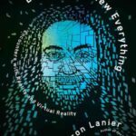 خرید و دانلود نسخه کامل کتاب Dawn of the New Everything: Encounters with Reality and Virtual Reality