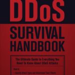 خرید و دانلود نسخه کامل کتاب DDoS Handbook : The Ultimate Guide to Everything You Need to Know About DDoS Attacks